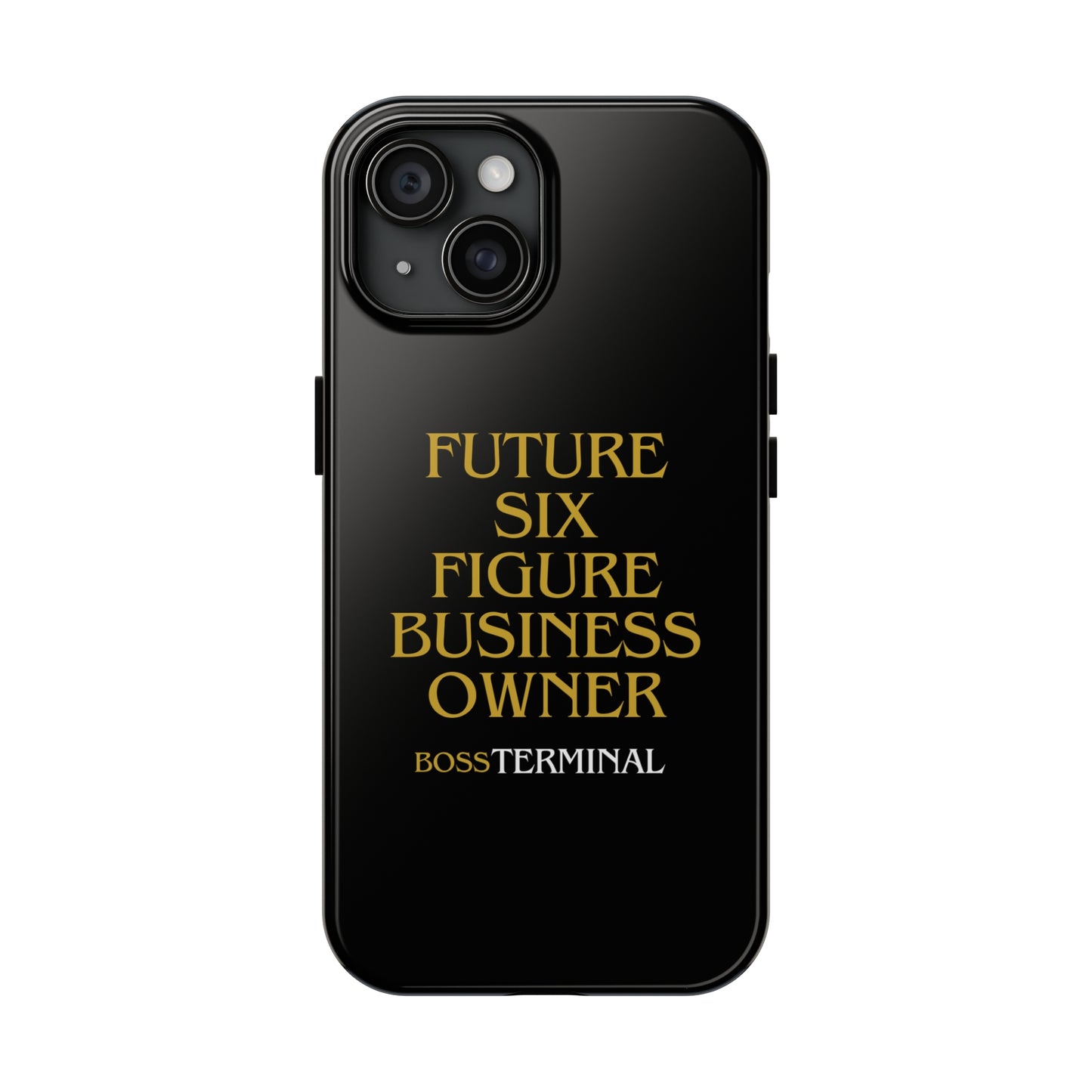 Future Six Figure Business Owner Phone Case